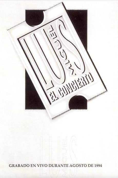 Luis Miguel: El Concierto